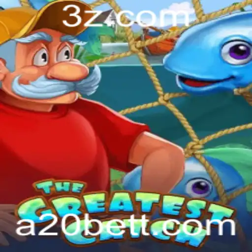 TheGreatestCatch: Descubra a Emoção de Capturar a Sua Sorte